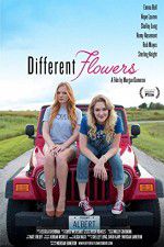 Watch Different Flowers Freemovieswatch