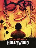 Watch The Haunting of Hollywood Freemovieswatch