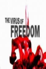 Watch The Virus of Freedom Freemovieswatch