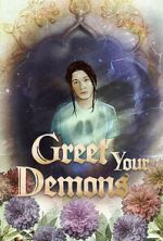 Watch Greet Your Demons Freemovieswatch