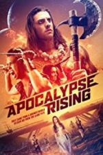 Watch Apocalypse Rising Freemovieswatch