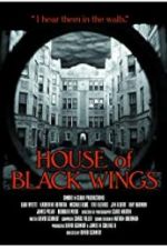 Watch House of Black Wings Freemovieswatch