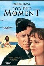 Watch For the Moment Freemovieswatch