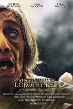 Watch What Happened to Dorothy Bell? Freemovieswatch