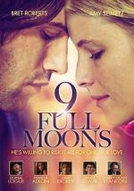 Watch 9 Full Moons Freemovieswatch