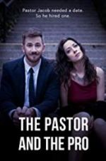 Watch The Pastor and the Pro Freemovieswatch