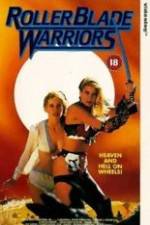 Watch Roller Blade Warriors: Taken by Force Freemovieswatch