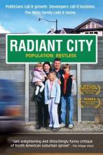 Watch Radiant City Freemovieswatch