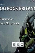 Watch Prog Rock Britannia Freemovieswatch
