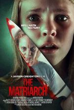 Watch The Matriarch Freemovieswatch