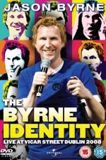 Watch Jason byrne The Byrne identity Freemovieswatch
