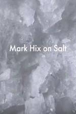 Watch Mark Hix on Salt Freemovieswatch