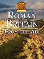 Watch Roman Britain from the Air Freemovieswatch