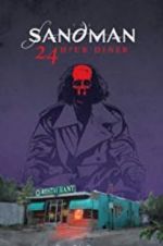 Watch Sandman: 24 Hour Diner Freemovieswatch