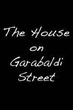 Watch The House on Garibaldi Street Freemovieswatch