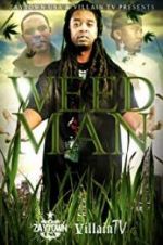 Watch Weed Man Freemovieswatch