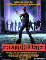 Watch Ghetto Blaster Freemovieswatch
