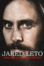 Watch Jared Leto: Hollywood\'s Dark Secret Freemovieswatch