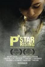 Watch P-Star Rising Freemovieswatch