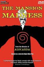 Watch The Mansion of Madness Freemovieswatch