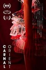 Watch Carnal Orient Freemovieswatch