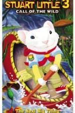 Watch Stuart Little 3: Call of the Wild Freemovieswatch