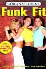 Watch Coronation Street: Funk Fit Freemovieswatch