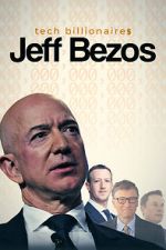 Watch Tech Billionaires: Jeff Bezos Freemovieswatch