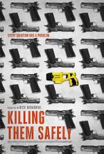 Watch Killing Them Safely Freemovieswatch