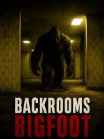 Watch Backrooms Bigfoot Freemovieswatch