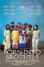 Watch Born Into Brothels: Calcutta's Red Light Kids Freemovieswatch