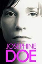 Watch Josephine Doe Freemovieswatch