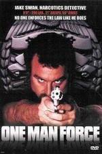 Watch One Man Force Freemovieswatch
