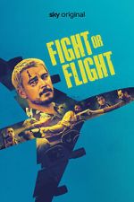 Watch Fight or Flight Freemovieswatch