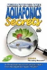 Watch Aquaponics Secrets Freemovieswatch