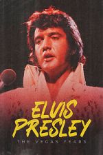 Watch Elvis: The Vegas Years Freemovieswatch