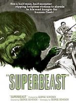 Watch Superbeast Freemovieswatch