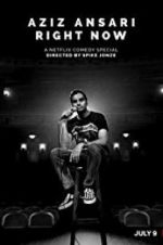 Watch Aziz Ansari: Right Now Freemovieswatch