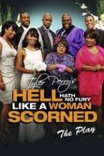 Watch Hell Hath No Fury Like a Woman Scorned Freemovieswatch