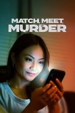 Watch Match, Meet, Murder Freemovieswatch