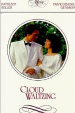 Watch Cloud Waltzing Freemovieswatch