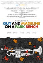 Watch Guy and Madeline on a Park Bench Freemovieswatch
