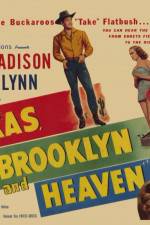 Watch Texas Brooklyn & Heaven Freemovieswatch