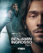 Watch This Is Benjamin Ingrosso: Part 1 Freemovieswatch
