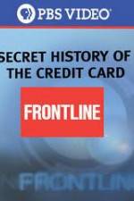 Watch Secret History Of the Credit Card Freemovieswatch