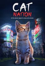 Watch Cat Nation: A Film About Japan\'s Crazy Cat Culture Freemovieswatch