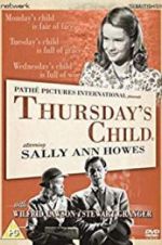 Watch Thursday\'s Child Freemovieswatch