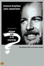 Watch Whose Life Is It Anyway? Freemovieswatch