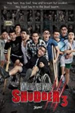 Watch Make Me Shudder 3 Freemovieswatch