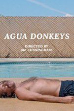 Watch Agua Donkeys Freemovieswatch